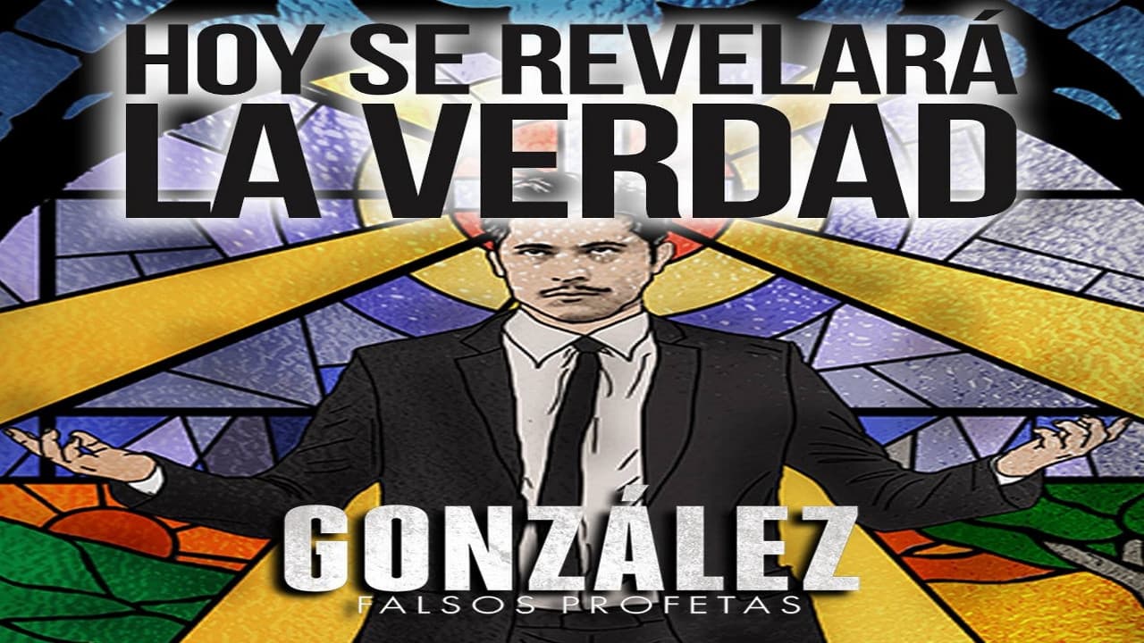 Gonzalez - Falsos Profetas