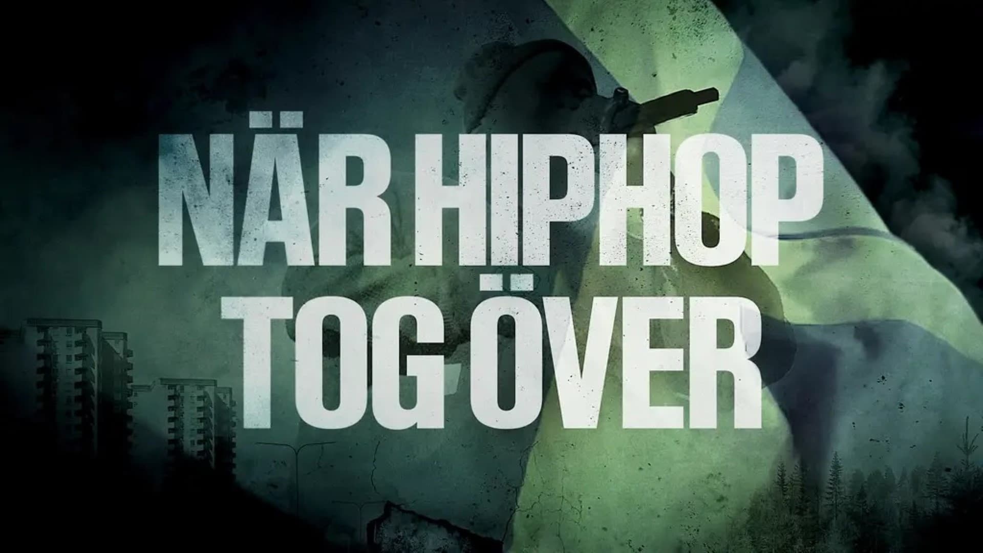 När hiphop tog över