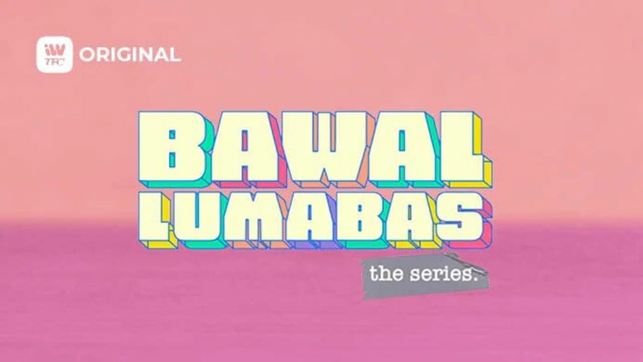 Bawal Lumabas: The Series