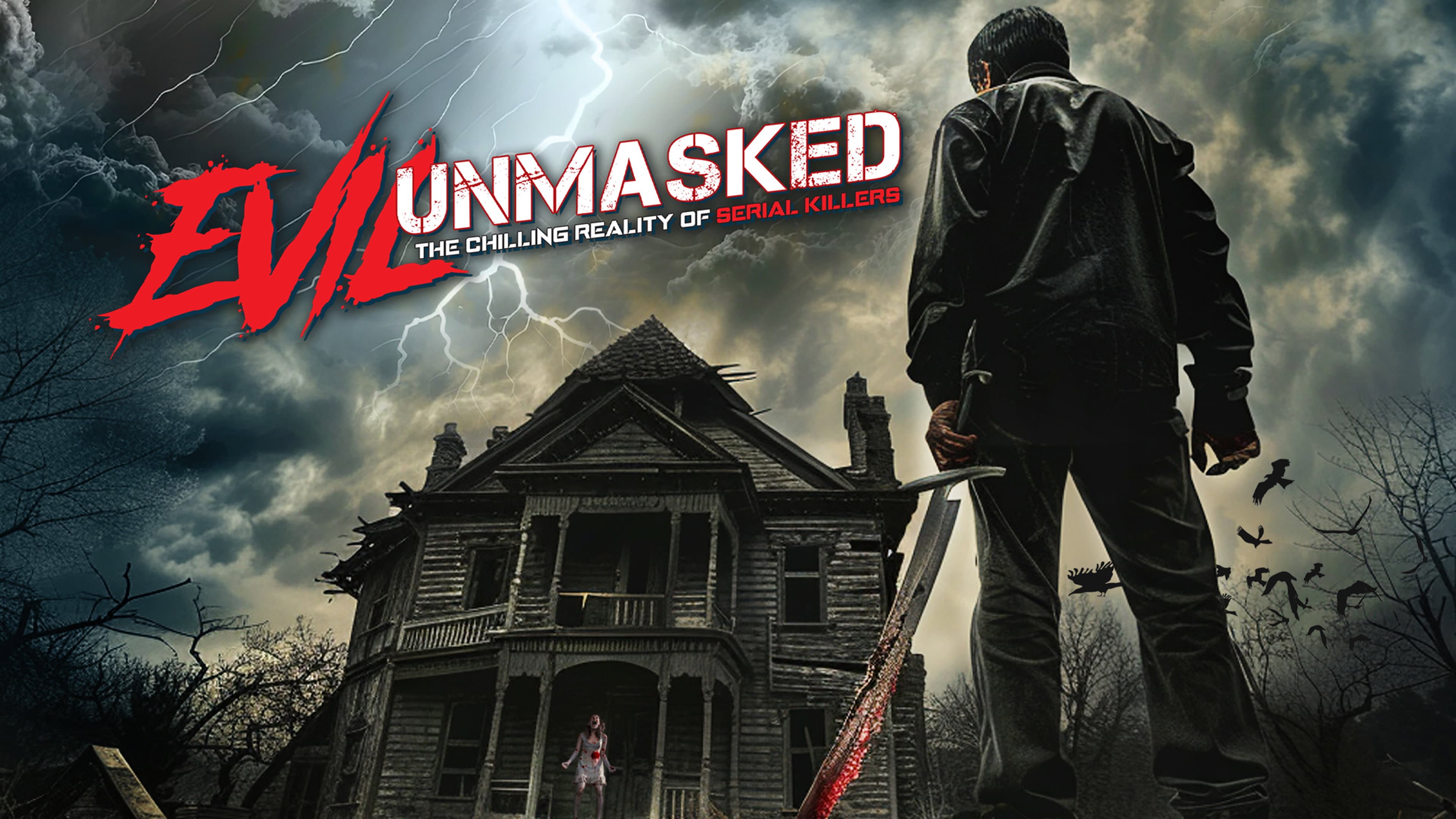 Evil Unmasked: The Chilling Reality of Serial Killers