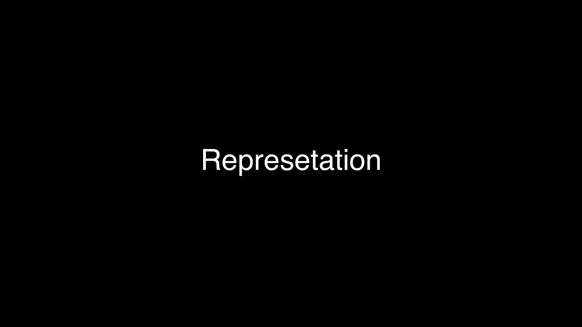Representation