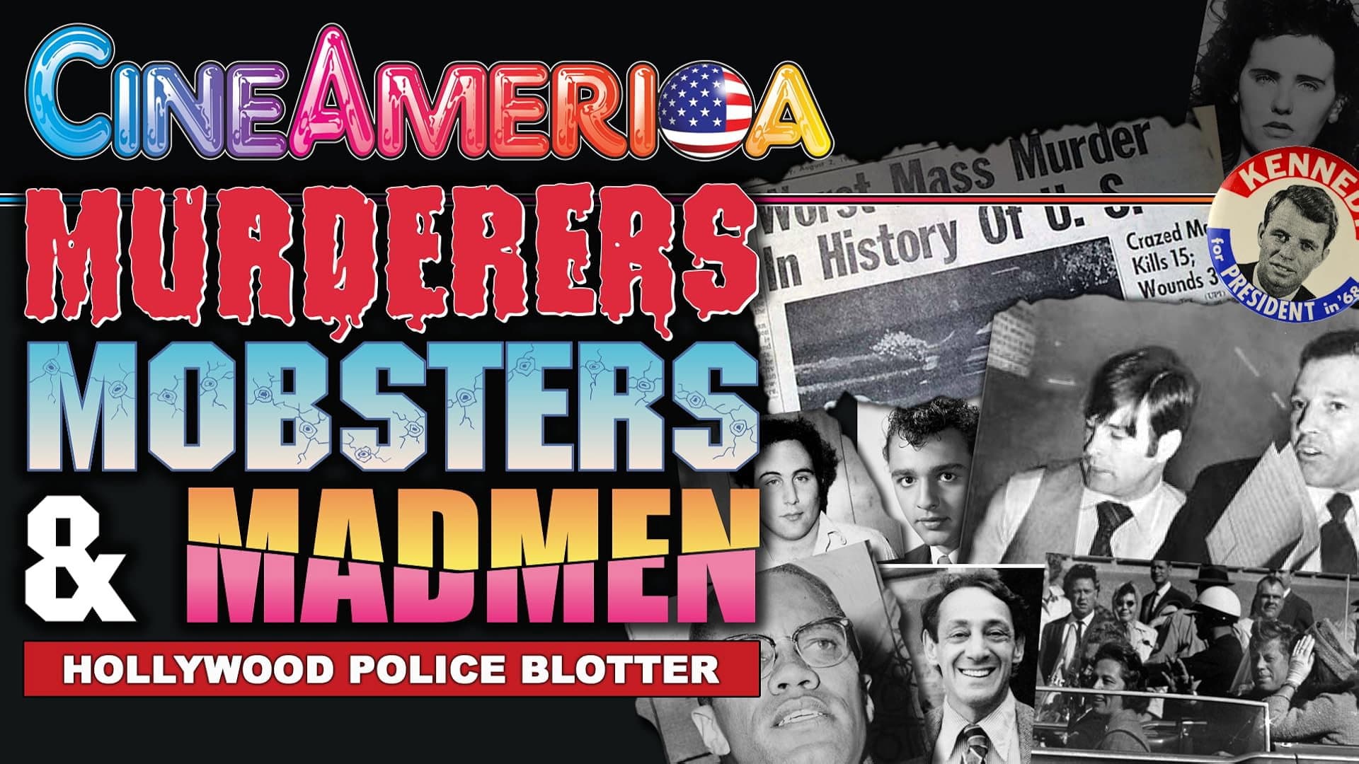 Murderers, Mobsters & Madmen Volume 4: Gangsters