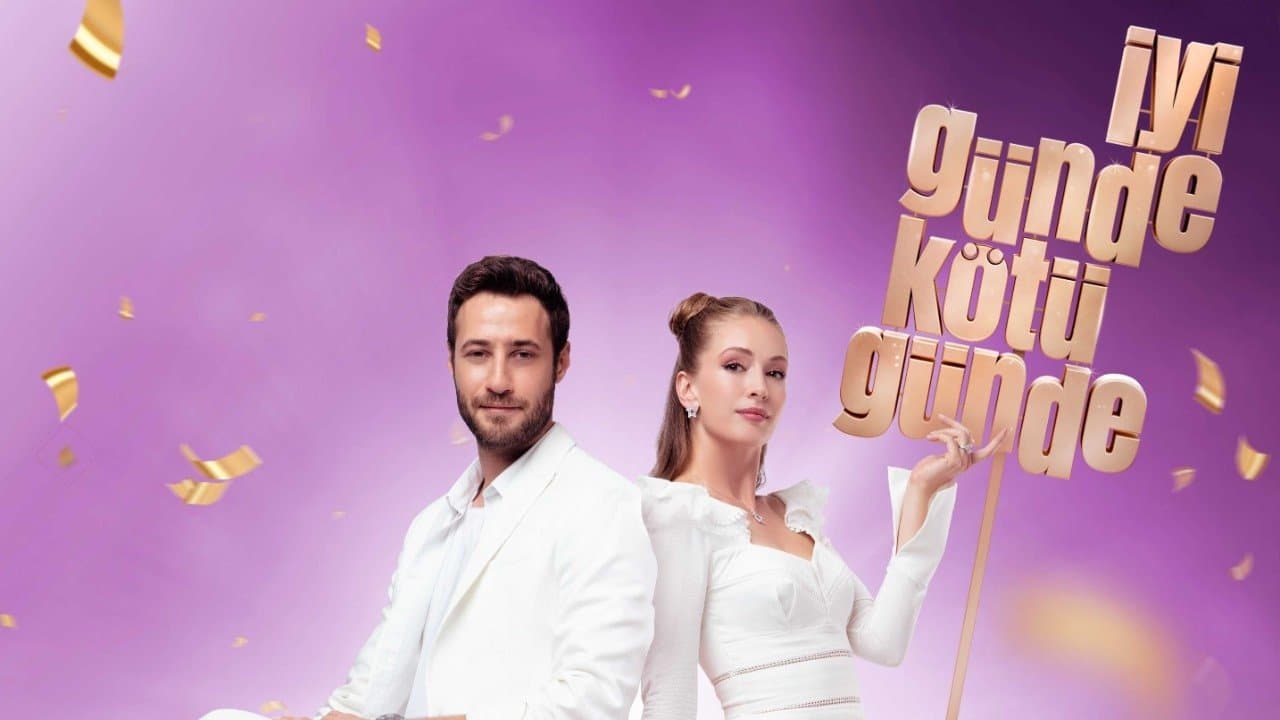İyi Günde Kötü Günde