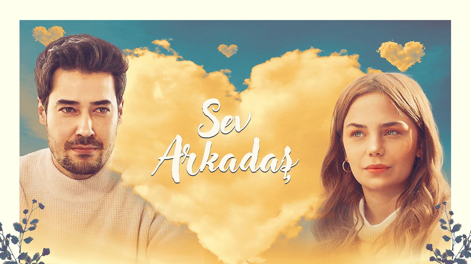 Sev Arkadaş