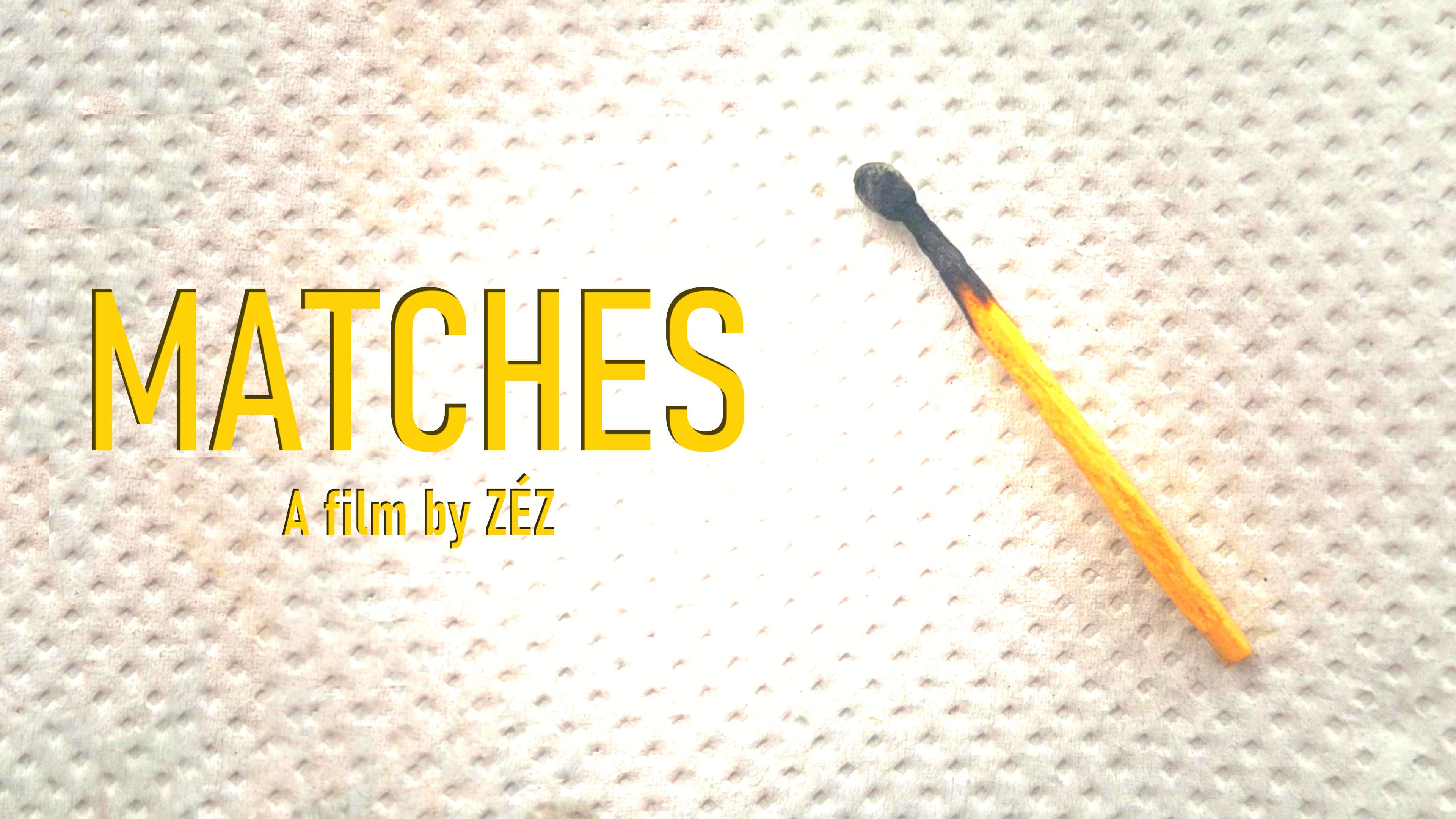 Matches
