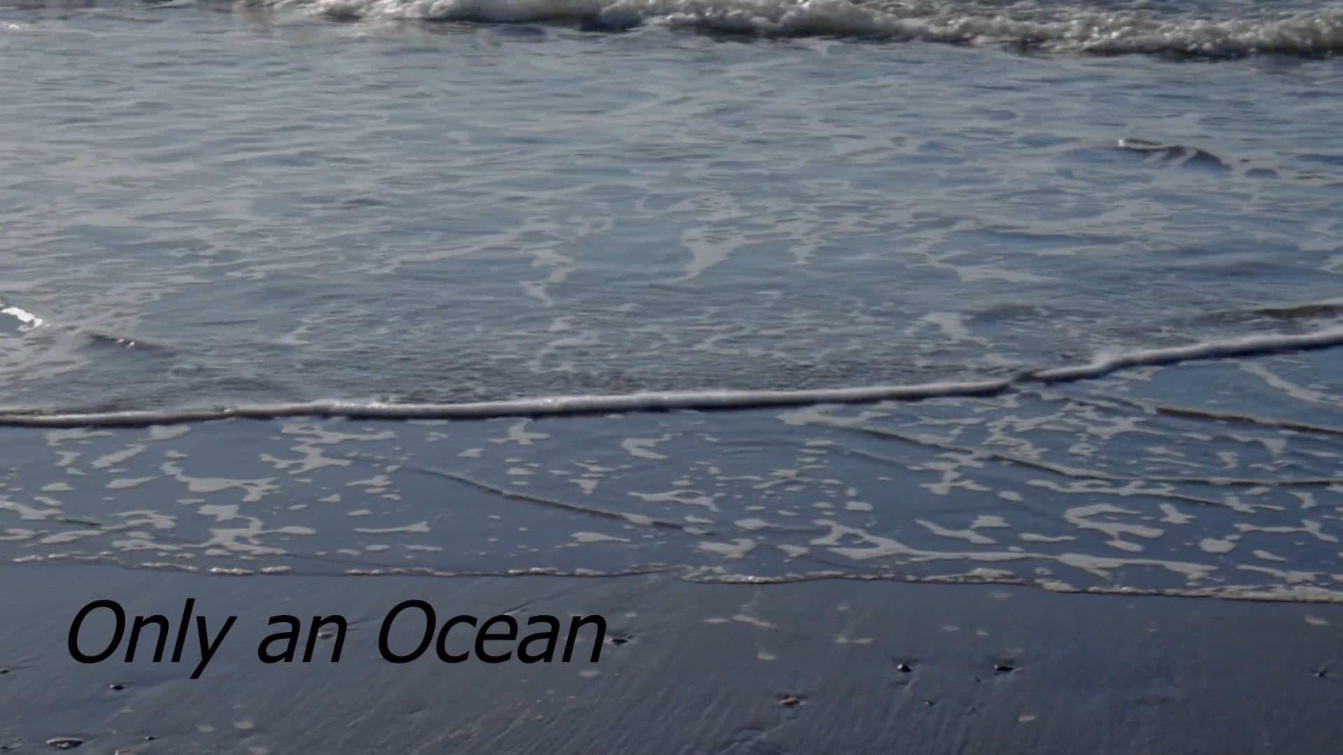 Only An Ocean