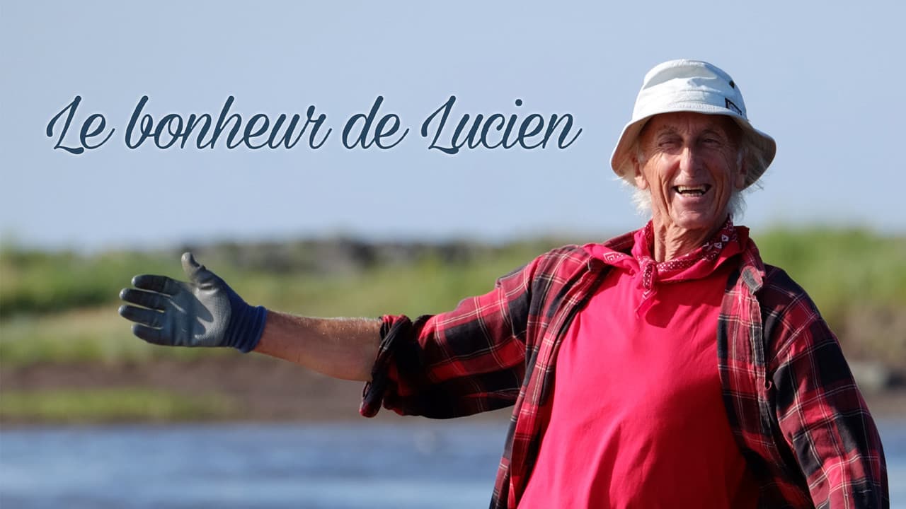 Le bonheur de Lucien