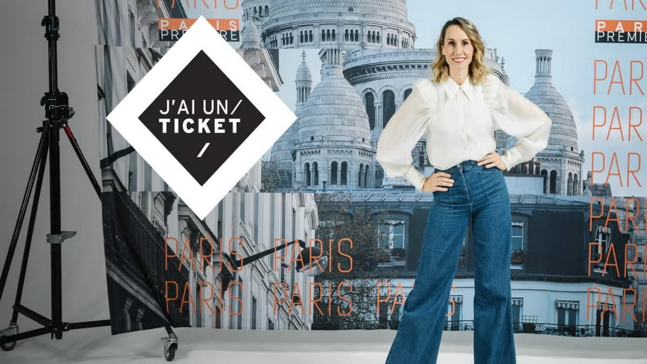 J'ai un ticket