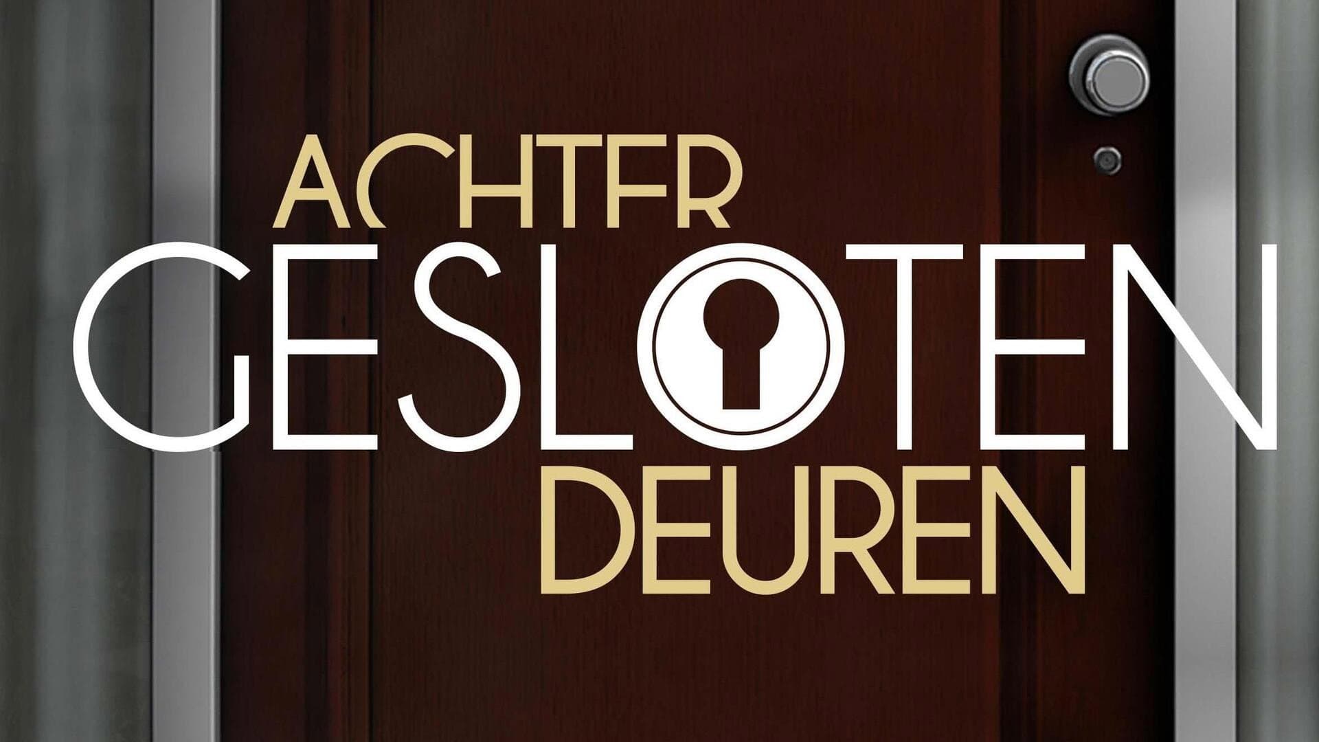 Achter Gesloten Deuren