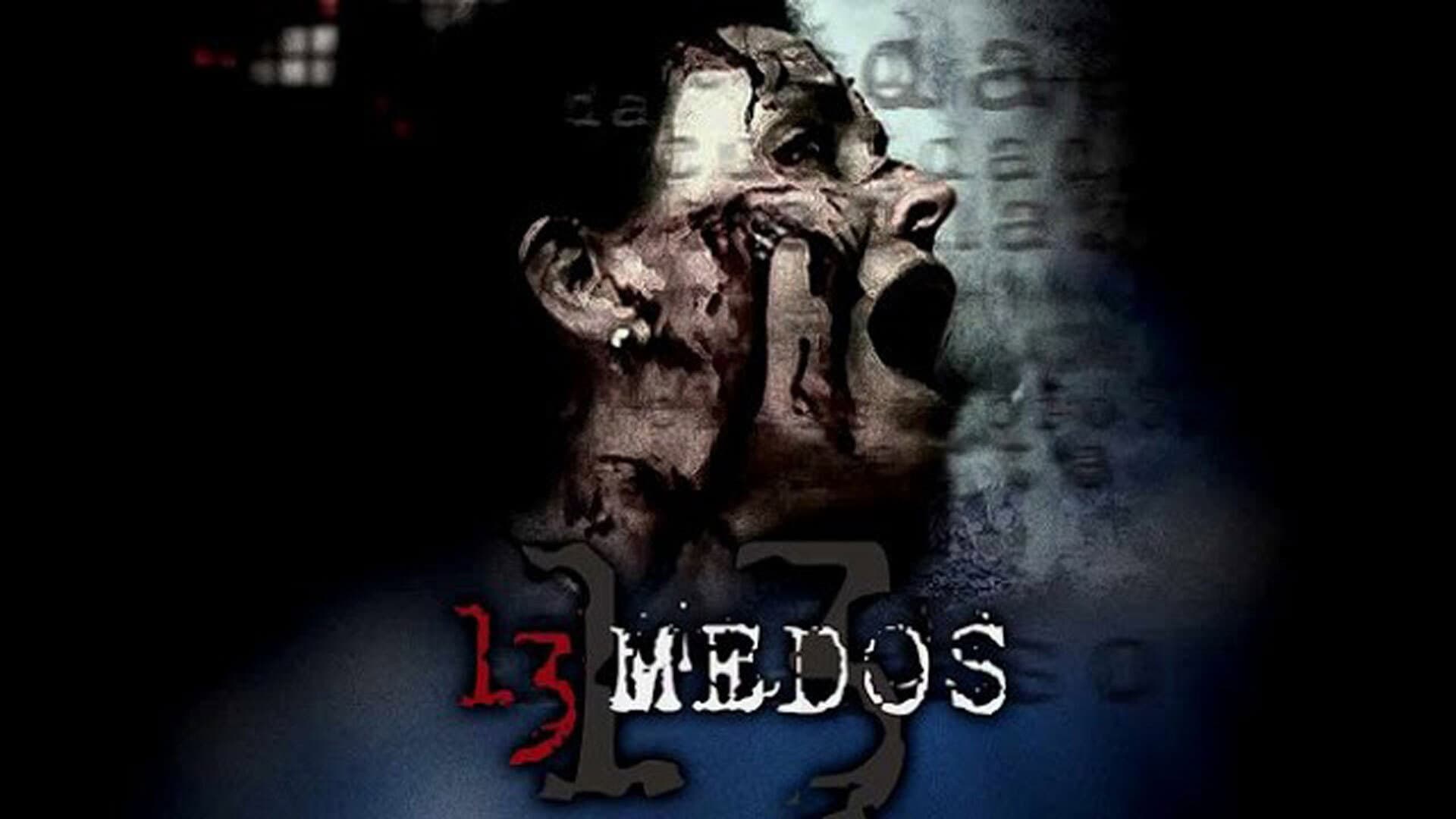 13 Miedos (2007)