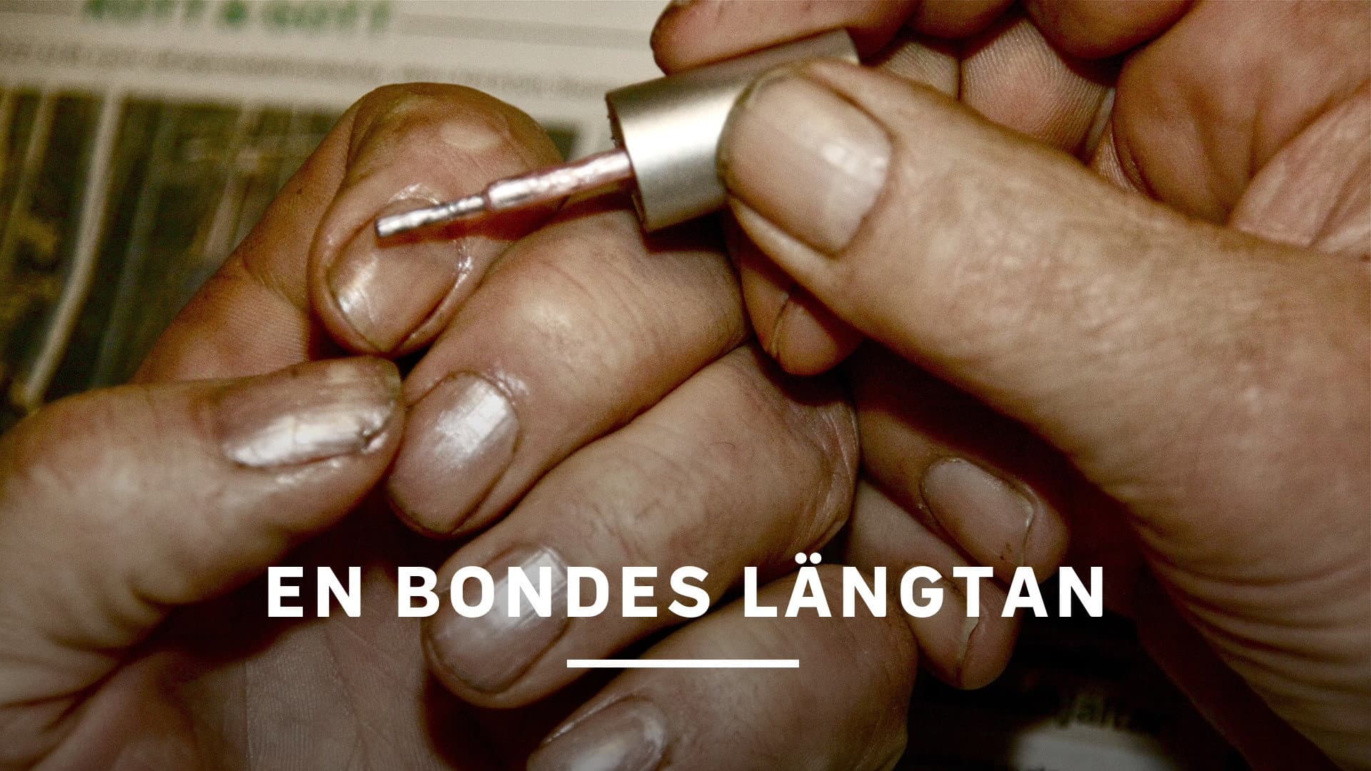 En bondes längtan