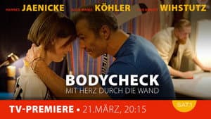 Bodycheck - Mit Herz durch die Wand — foto 1