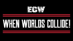 ECW When Worlds Collide — foto 2