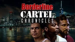 Borderline Cartel Chronicles — foto 1