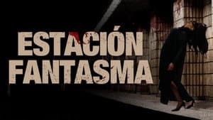 Estación Fantasma — foto 7
