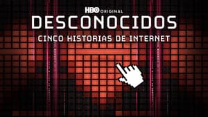 Desconocidos: Cinco Historias De Internet — foto 1