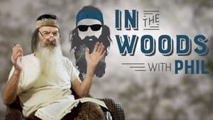 In the Woods with Phil — foto 1