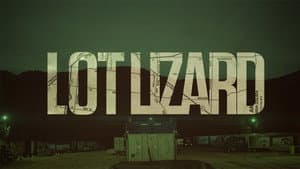 Lot Lizard — foto 1