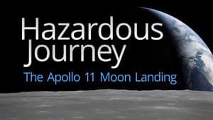 Hazardous Journey - The Apollo 11 Moon Landing — foto 1