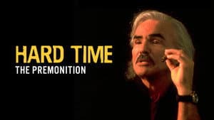 Hard Time: The Premonition — foto 1
