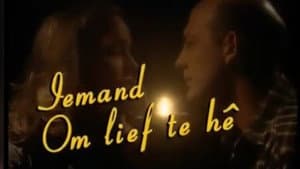 Iemand Om Lief Te Hê — foto 1