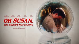Oh Susan, The World’s Not Ending — foto 1