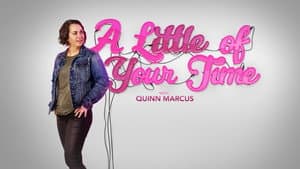 A Little of Your Time with Quinn Marcus — foto 1