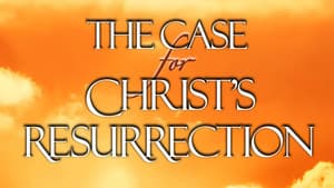 The Case for Christ's Resurrection — foto 1