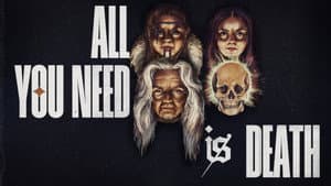 All You Need Is Death — foto 4