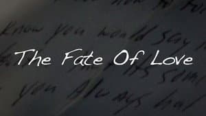 The Fate of Love — foto 3