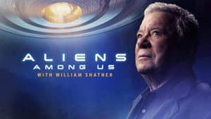Aliens Among Us with William Shatner — foto 1