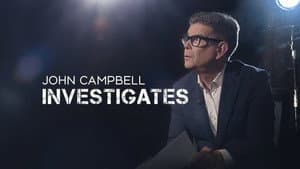 John Campbell Investigates — foto 1