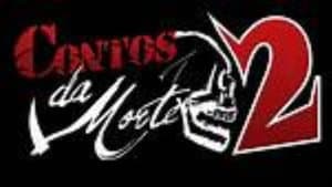 Contos da Morte 2 — foto 1