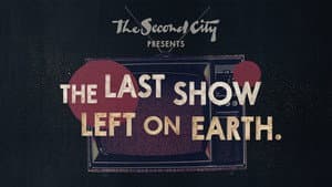 The Second City Presents: The Last Show Left on Earth — foto 1