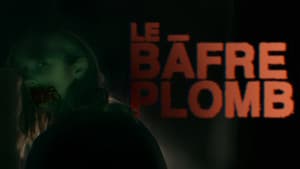 Le Bâfre-Plomb — foto 1