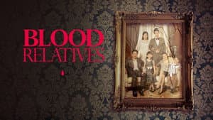 Blood Relatives — foto 1