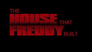 The House That Freddy Built — foto 2