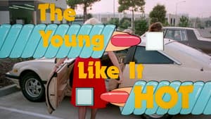 The Young Like It Hot — foto 6