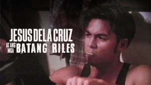 Jesus Dela Cruz at ang mga Batang Riles — foto 1
