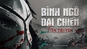 Bình Ngô Đại Chiến | Tiền Truyện — foto 2