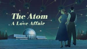 The Atom: A Love Affair — foto 1