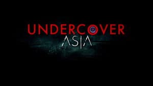 Undercover Asia — foto 3