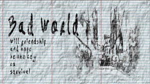 Bad World — foto 2