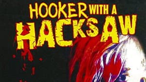 Hooker with a Hacksaw — foto 3