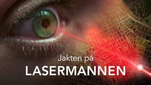 Jakten på Lasermannen — foto 1