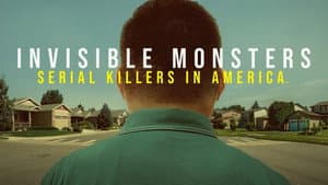 Invisible Monsters: Serial Killers in America — foto 1