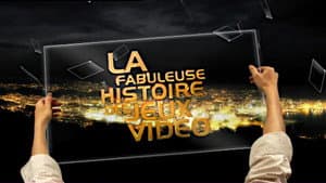 La Fabuleuse Histoire des Jeux Vidéos — foto 1