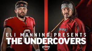 Eli Manning Presents: The Undercovers — foto 2