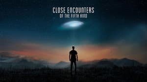 Close Encounters of the Fifth Kind — foto 3