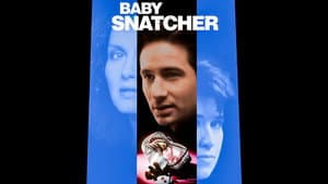 Baby Snatcher — foto 3